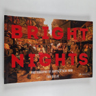 Bright Nights : Photographs of Another New York - pikkukuva 1