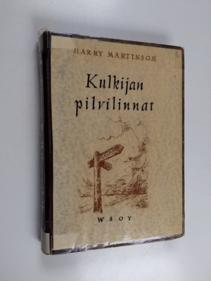 Harry Martinson : Kulkijan pilvilinnat