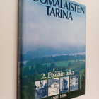 Suomalaisten tarina 2 : Etsijäin aika 1901-1936 - pikkukuva 1