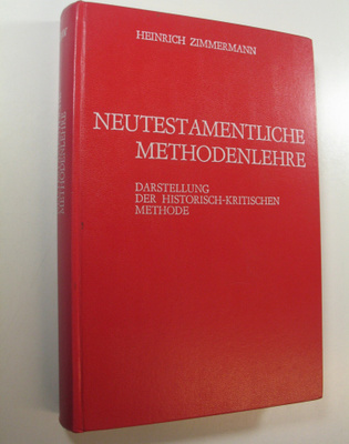 Heinrich Zimmermann : Neutestamentliche Methodenlehre