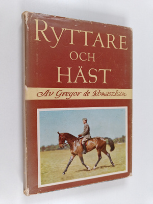 Gregor de Romaszkan : Ryttare och häst