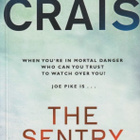 Robert Crais: The sentry - pikkukuva 1