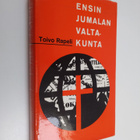 Toivo Rapeli : Ensin Jumalan valtakunta - pikkukuva 1