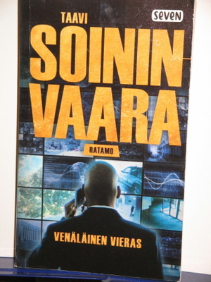 Taavi Soininvaara : VENÄLÄINEN VIERAS