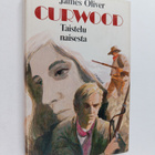 James Oliver Curwood : Taistelu naisesta - pikkukuva 1