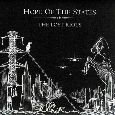 Hope Of The States – The Lost Riots - 2005. CD