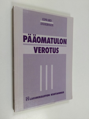 Edward Andersson : Pääomatulon verotus