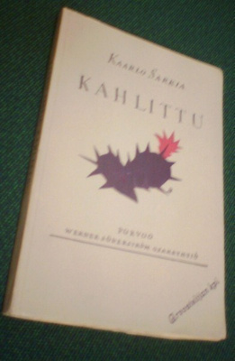 Kaarlo Sarkia: Kahlittu (1.painos 1929) Sis.postikulut