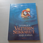 kirja lapselle, Valtterin seikkailut Z Topelius Maija Karma - pikkukuva 1