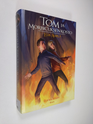 Elena Mady : Tom ja Morbicuksen kosto