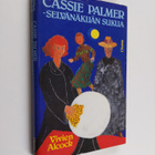 Vivien Alcock : Cassie Palmer - selvänäkijän sukua - pikkukuva 1