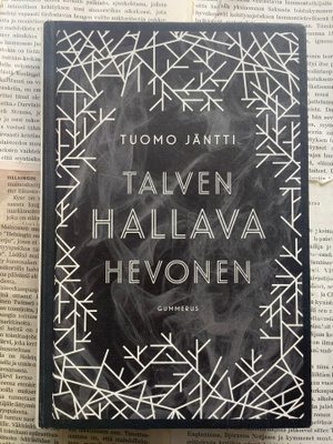Tuomo Jäntti - Talven hallava hevonen (sid.)
