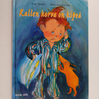 Aage Brandt : Kallen korva on kipeä - pikkukuva 1