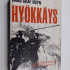 Hans Graf Huyn : Hyökkäys : Moskovan pyrkimys maailmanher... - pikkukuva 1