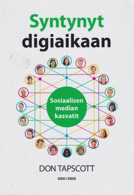 Don Tapscott: Syntynyt digiaikaan