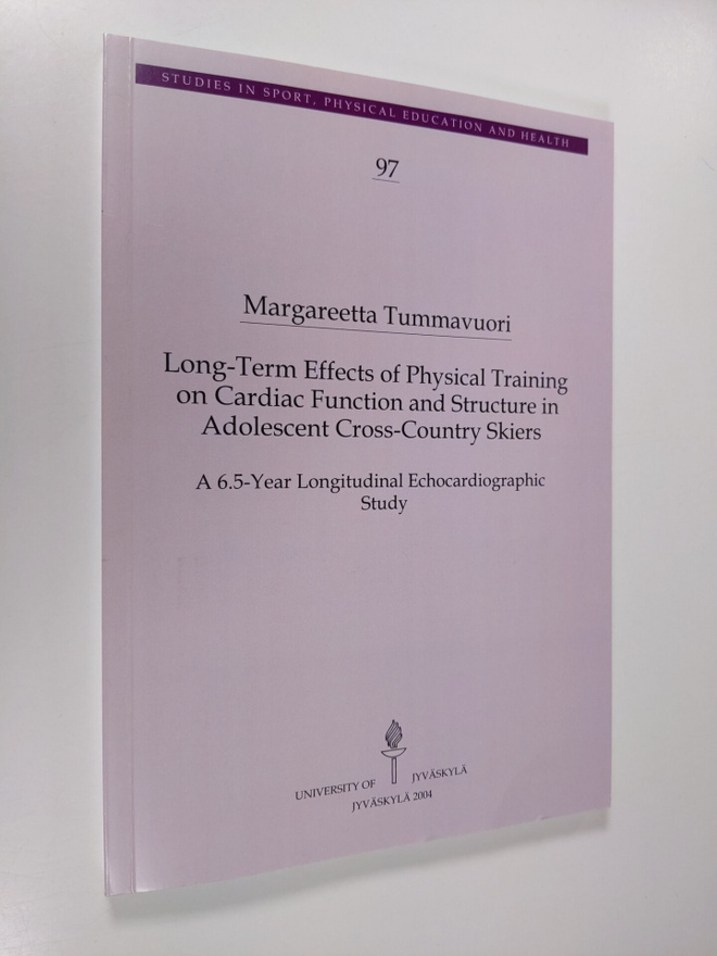 Margareetta Tummavuori : Long-term effects of physical tr...