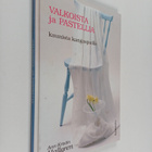Ann-Kristin Hallgren : Valkoista ja pastellia : kaunista ... - pikkukuva 1