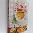 Aura Liimatainen : Parasta kotiruokaa ja makuja maailmalta - pikkukuva 1