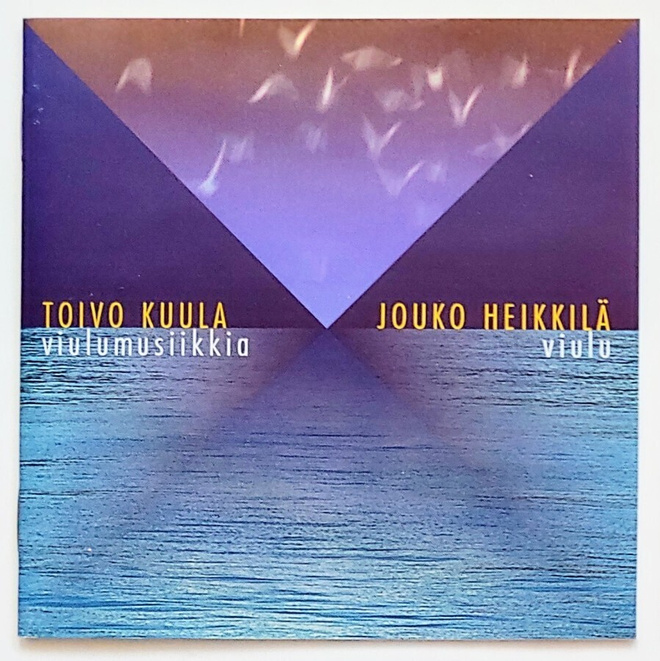TOIVO KUULA • JOUKO HEIKKILÄ: Viulumusiikkia – MINT! CD 1998