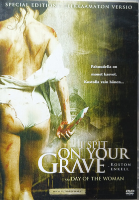 I SPIT ON YOUR GRAVE (1978)