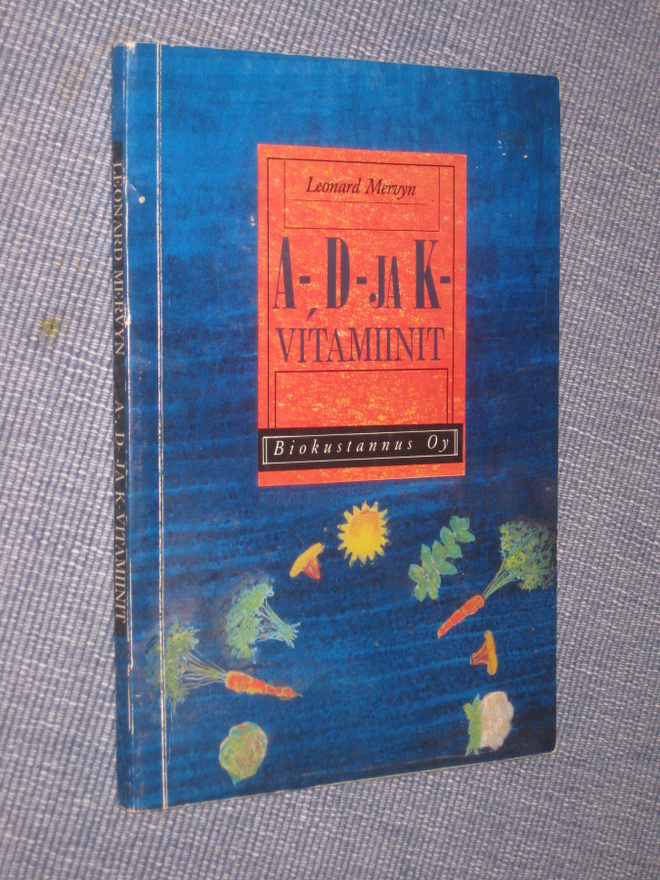 A-, D- ja K-vitamiinit  Mervyn, Leonard 