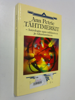 Ann Petrie : Tähtimerkit : astrologin opas rakkauteen ja ...