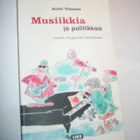 Antti Vihinen: Musiikkia ja politiikkaa (+nimmari!) Sis.pk:t - pikkukuva 1