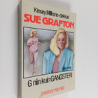 Sue Grafton : G niin kuin gangsteri - pikkukuva 1