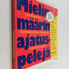 Ivan Moscovich : Mielin määrin ajatuspelejä : Ivan Moscov... - pikkukuva 1