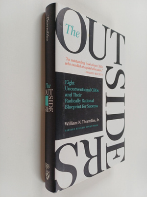 William N. Thorndike : The outsiders eight unconventional...