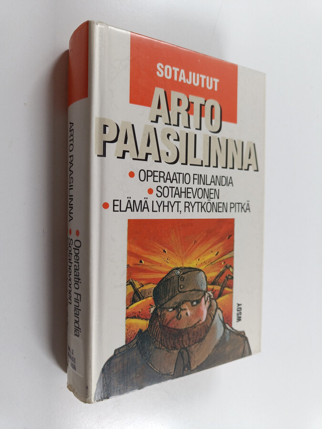 Arto Paasilinna : Sotajutut : Operaatio Finlandia ; Sotah...