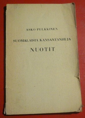 Asko Pulkkinen : Suomalaisia kansantanhuja NUOTIT