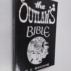 E. X. Boozhie : The Outlaw's Bible : How to Evade the Sys... - pikkukuva 1