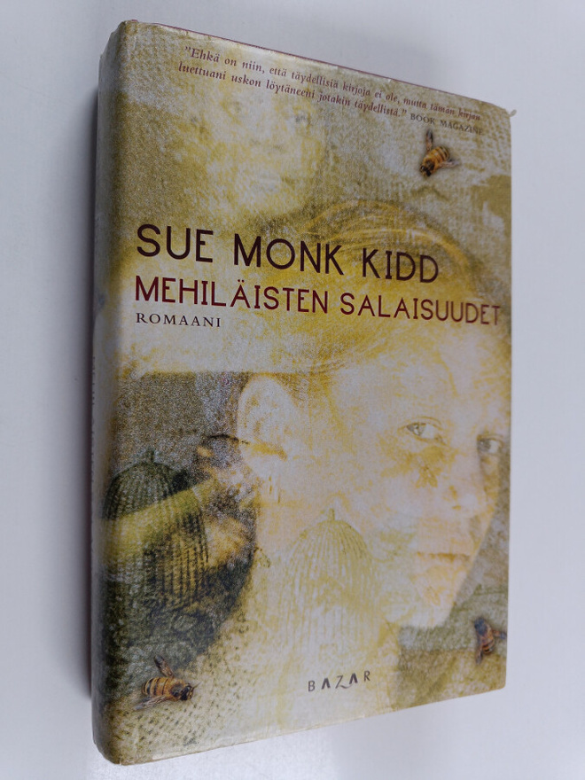 Sue Monk Kidd : Mehiläisten salaisuudet