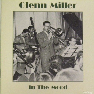 Glenn Miller • In The Mood CD