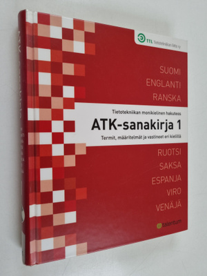 Atk-sanakirja 1 : tietotekniikan monikielinen hakuteos - ...