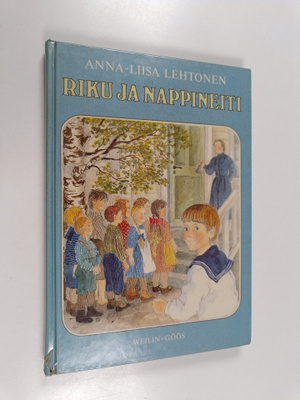 Anna-Liisa Lehtonen : Riku ja Nappineiti