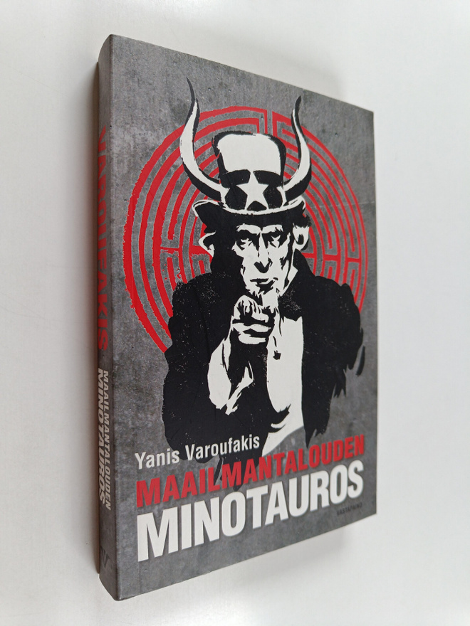 Yanis Varoufakis : Maailmantalouden Minotauros