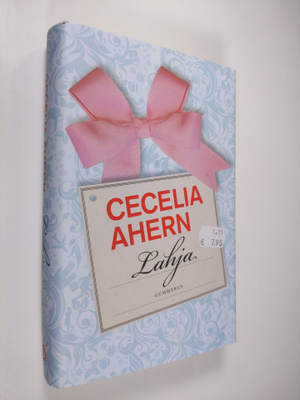 Cecelia Ahern : Lahja