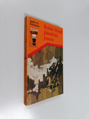 John O. Ericsson : Robin Hood jännittää jousen