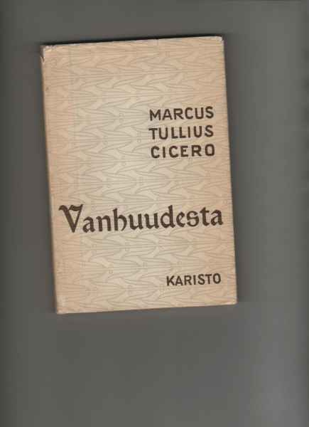 Cicero: Vanhuudesta, Karisto 1955, skp., 2.p., K3
