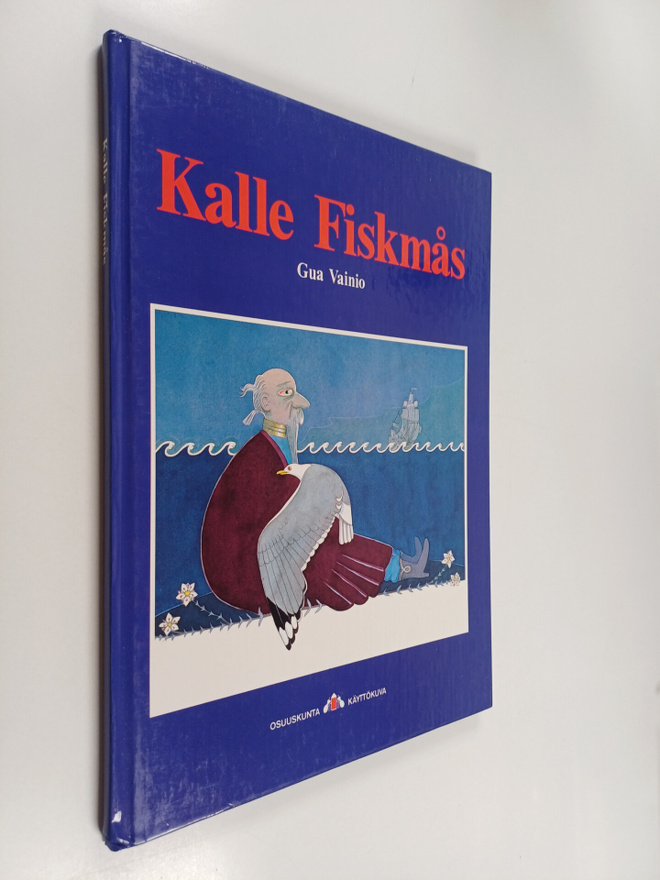 Gua Vainio : Kalle Fiskmås