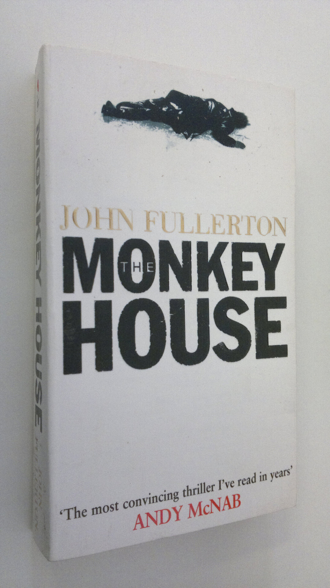 John Fullerton : The Monkey House