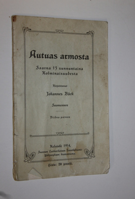Johannes Bäck : Autuas armosta : saarna 13 sunnuntaina Ko...