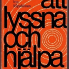 Att lyssna och hjälpa. Hanbok i själavård - pikkukuva 1