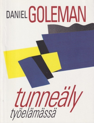 Daniel Goleman: Tunneäly työelämässä