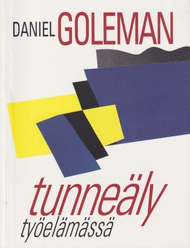 Daniel Goleman: Tunneäly työelämässä