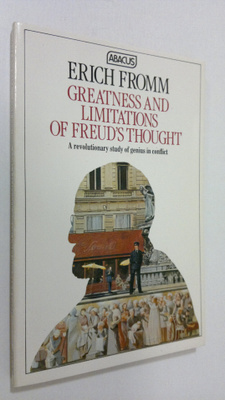 Erich Fromm : Greatness and limitations of Freud's though...
