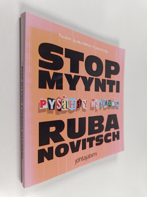 Mika D. Rubanovitsch : STOP-myynti : pysähdy myymään