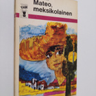 Sven Wernström : Mateo, meksikolainen - pikkukuva 1